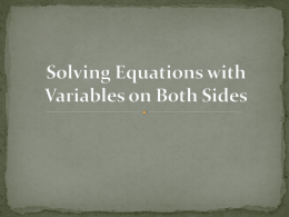 Solving Equations with Variables on Both Sides Step 1