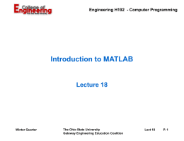 EG167C\Lecture 18 - Intro to MATLAB - Ohio State ECE