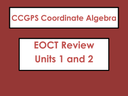 Day 2 NOTES - EOCT Review Unit 1 and 2