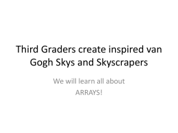 Third Graders create inspired van Gogh skys and Skyscrapers
