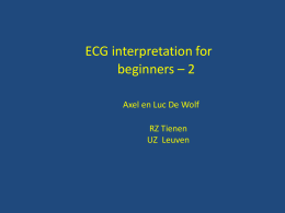 ECG interpretation for beginners – 2 Axel en Luc De Wolf RZ Tienen
