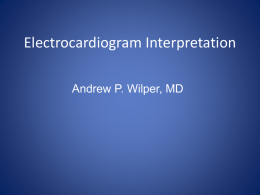 Electrocardiogram Interpretation