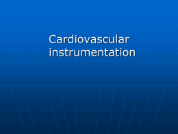 Cardiovascular instrumentation