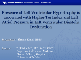 Presence of Left Ventricular Hypertrophy is associated with Higher