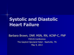Systolic and Diastolic Heart Failure