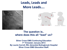 Cardiac, STEMI, and 12-Lead Review PowerPoint ALS-ILS-BLS