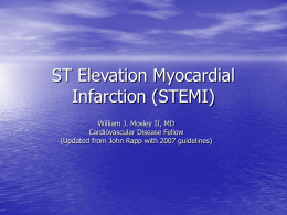 ST Elevation Myocardial Infarction (STEMI)