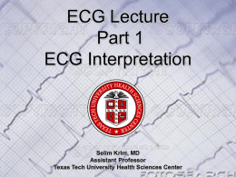 ECG Interpretation - Texas Tech University Health Sciences Center