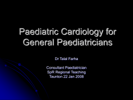 Paediatric Cardiology for General Paediatrics