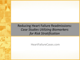 Reducing Heart Failure Readmissions: Case Studies