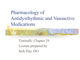 Pharmacology of Antidysrhythmic and Vasoactive Medications