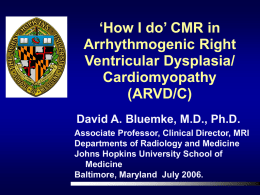 David A. Bluemke, M.D., Ph.D. - Society for Cardiovascular