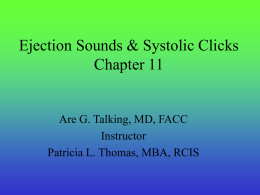 Ejection Sounds & Systolic Clicks Chapter 11