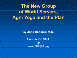 Agni Yoga - Nuevo Grupo de Servidores del Mundo en