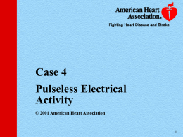 Case 4 - PD4 ACLS Powerpoint Lectures