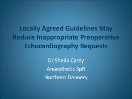 Locally Agreed Guidelines May Reduce Inappropriate