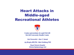 Heart Attacks in Middle aged Athletes