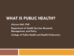 What is Public Health? - University of Florida