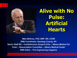 Alive With No Pulse: Artificial Hearts 2013
