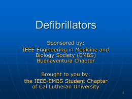 Defibrillators - Buenaventura IEEE Engineering in Medicine and