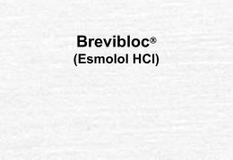 Brevibloc*?(Esmolol HCl)