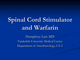 Spinal Cord Stimulator and Anticoagulation