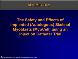 SEISMIC Trial - Clinical Trial Results