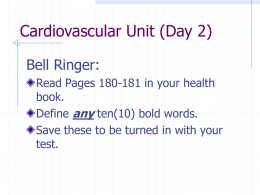 Cardiovascular Unit Day 2