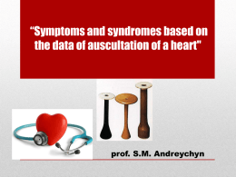 04_Symptoms and syndromes based on the data of auscultation of a