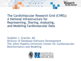 The CardioVascular Research Grid (CVRG):A