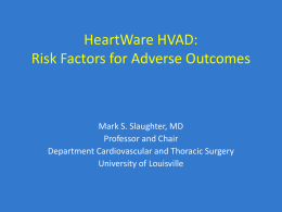 Risk Factors for Adverse Outcomes with HeartWare HVAD