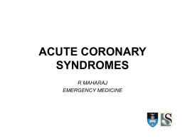 ACUTE CORONARY SYNDROMES