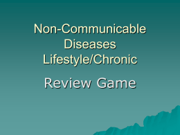 Non-Communicable Diseases Lifestyle/Chronic