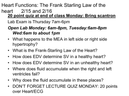 Heart Functions: the MEA and the Frank Starling Law of the heart 2/14