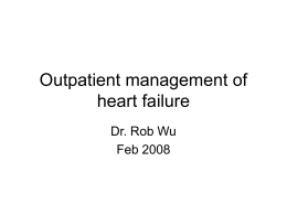 Outpatient management of heart failure