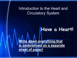 Introduction to the Heart and Circulatory System