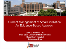 Managing Atrial Fibrillation: Taking the Lead with Evidence