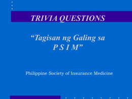 trivia V2 - philippine society of insurance medicine
