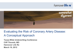 Evaluating the Risk of Coronary Artery Disease: A