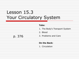 Lesson 15.3 Your Circulatory System