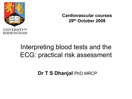 Interpreting blood tests and the ECG: practical