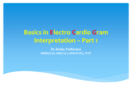 Basics in ECG Interpretation (Part 1) – By Dr. Anidu Pathirana