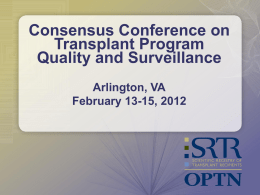 SRTR Transplant Program Quality and Surveillance