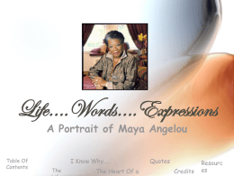 Power Point Life Of Maya Angelou