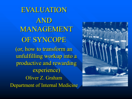 DIAGNOSIS AND MANAGEMENT OF SYNCOPE