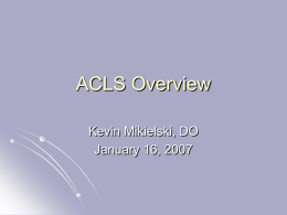 ACLS Overview