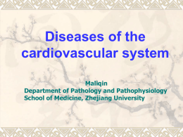 Diseases of the cardiovascular system(马丽琴)