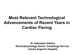 Most relevant technological advancements in cardiac