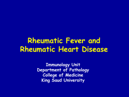 lecture 1 - Rheumatic Fever and Heart Disease (2013).