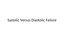 Systolic Versus Diastolic Failure